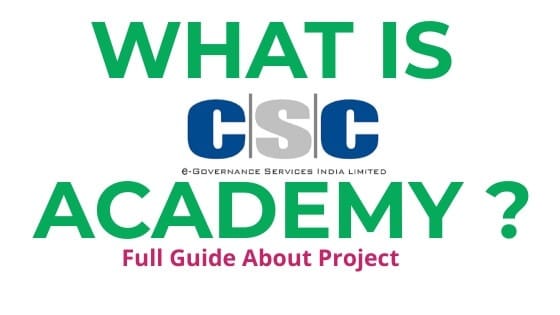 What is CSC Academy : CSC Academy Block Level Center 2022