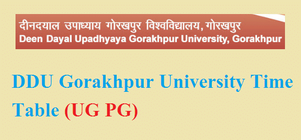 DDU Time Table 2020 PDF Gorakhpur University BA BSc BCom MA 1st, 2nd, 3rd Exam Date