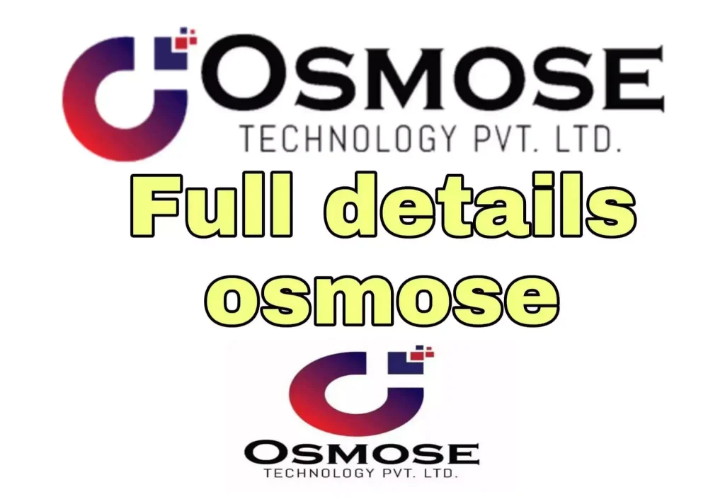 Osmose Technology 2022: Know complete details Osmose Technology Today work